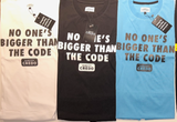 No One's Bigger Than The Code - Short Sleeve T-Shirt
